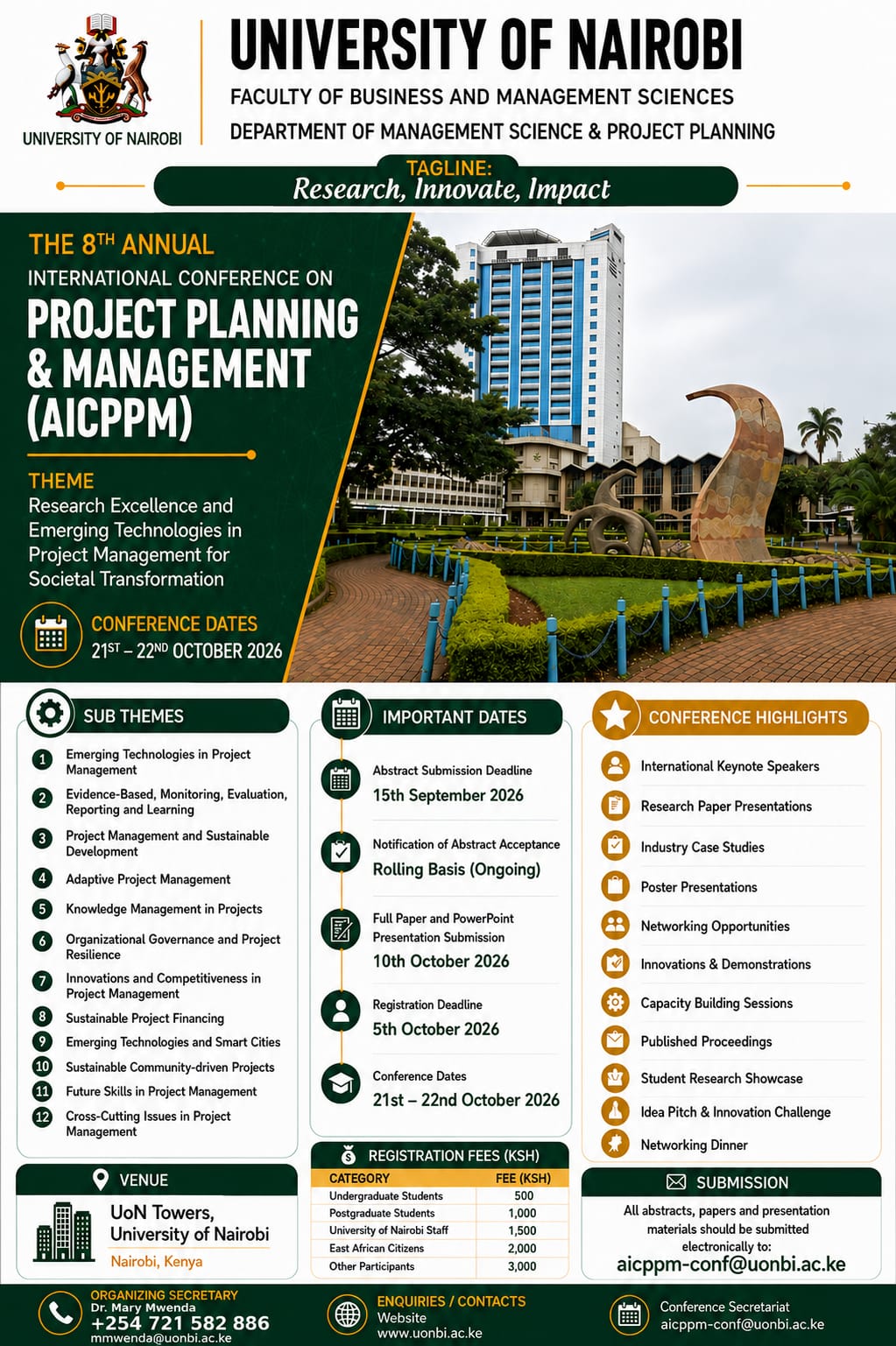 The University of Nairobi, Faculty of Business and Management Sciences, Department of Management Science & Project Planning, warmly invites you to participate in the 8th Annual International Conference on Project Planning and Management (AICPPM) 2026