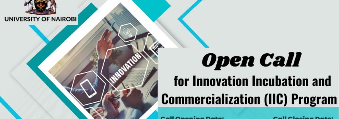Open Call for Innovation Incubation and Commercialization (IIC) Program