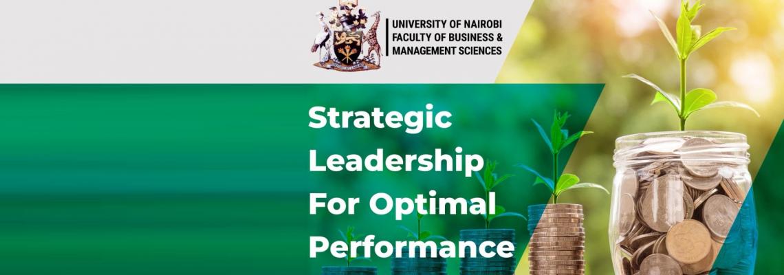 Strategic Leadership for Optimal Performance. 